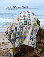 Load image into Gallery viewer, Caution Curves Ahead Pattern Booklet, Jen Kingwell Designs