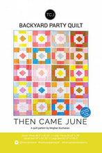 Load image into Gallery viewer, Backyard Party Quilt Pattern