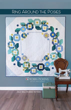 Load image into Gallery viewer, Ring Around the Rosies Quilt Pattern