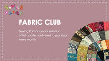 Load image into Gallery viewer, Fat Quarter Club
