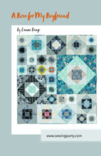 Load image into Gallery viewer, A Rose for My Boyfriend Quilt Pattern