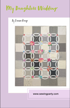 Load image into Gallery viewer, My Daughter&#39;s Wedding Quilt Pattern PDF
