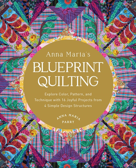 Anna Maria's Blueprint Quilting Book