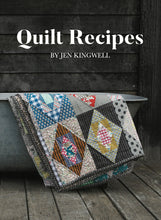 Load image into Gallery viewer, Quilt Recipes Quilt Pattern Book

